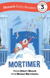Mortimer Early Reader (ISBN: 9781773216522)