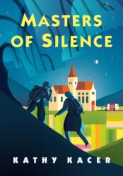 Masters of Silence (ISBN: 9781773212616)