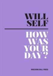 How Was Your Day? (ISBN: 9781903110522)