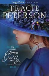 In Times Gone By (ISBN: 9780764231247)