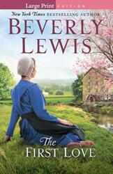The First Love (ISBN: 9780764219955)