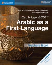 Cambridge IGCSE(TM) Arabic as a First Language Teacher's Book (ISBN: 9781316636190)
