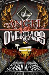 Angel of the Overpass (ISBN: 9780756416898)