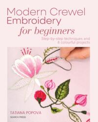 Modern Crewel Embroidery for Beginners (ISBN: 9781800923584)