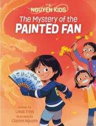 The Mystery of the Painted Fan (ISBN: 9781773217710)