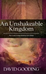 An Unshakeable Kingdom (ISBN: 9781874584353)