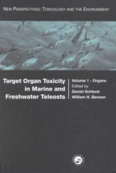 Target Organ Toxicity in Marine and Freshwater Teleosts: Volumes 1 and 2 (ISBN: 9780415239134)