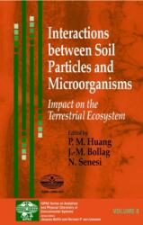 Interactions between Soil Particles and Microorganisms (ISBN: 9780471607908)