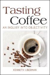 Tasting Coffee (ISBN: 9781438488974)