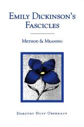 Emily Dickinson's Fascicles (ISBN: 9780271025636)
