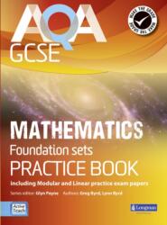 AQA GCSE Mathematics for Foundation sets Practice Book (ISBN: 9781408232736)