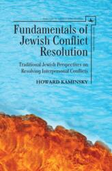 Fundamentals of Jewish Conflict Resolution (ISBN: 9781618118455)