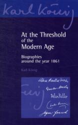 At the Threshold of the Modern Age (ISBN: 9780863158452)