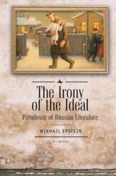 The Irony of the Ideal (ISBN: 9781618119827)
