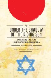 Under the Shadow of the Rising Sun (ISBN: 9781644690314)