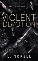 Violent Devotion - L. Norell (ISBN: 9789199071114)