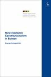 New Economic Constitutionalism in Europe - Gerapetritis George Gerapetritis (ISBN: 9781509952113)