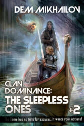 Clan Dominance: The Sleepless Ones (ISBN: 9788076191761)