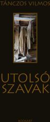 Utolsó szavak (ISBN: 9786306769063)