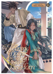 The Eccentric Doctor of the Moon Flower Kingdom Vol. 14 - HIMUKA, TOHRU (2026)