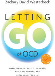 Letting Go of OCD - Zachary David Westerbeck (2026)