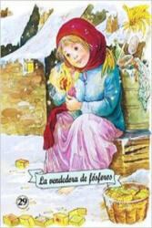 La vendedora de fósforos - Andersen, Hans Christian (2009)