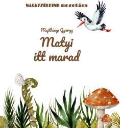 Matyi itt marad (ISBN: 9789636681517)