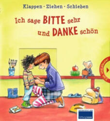Ich sage Bitte sehr und Danke schön (ISBN: 9783741508295)
