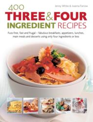 400 Three & Four Ingredient Recipes (ISBN: 9781844777792)