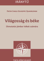 Világosság és béke (ISBN: 9789634095262)