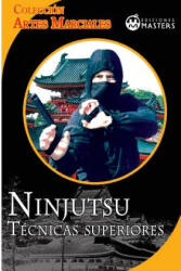 Ninjutsu: Tecnicas superiores - Adolfo Perez Agusti (ISBN: 9781492143468)