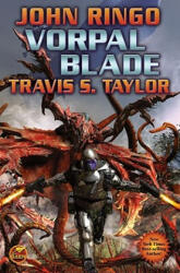 Vorpal Blade - John Ringo (ISBN: 9781416555865)