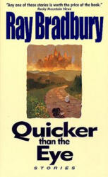 Quicker Than the Eye. Schneller als das Auge, englische Ausgabe - Ray Bradbury (ISBN: 9780380789597)