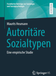 Autoritäre Sozialtypen - Heumann, Maurits (ISBN: 9783658460259)