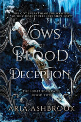 Vows of Blood and Deception - Aria Ashbrook (ISBN: 9781807700102)