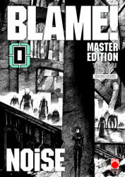 BLAME 0 MASTER EDITION NOISE - Tsutomu Nihei (2023)