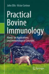 Practical Bovine Immunology - John Ellis, Victor Cortese (2026)