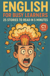 English for Busy Learners - Elizabeth Snow (2025)