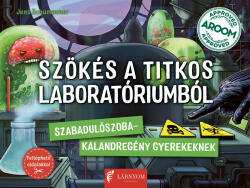 Szökés a titkos laboratóriumból (ISBN: 9786157000001)