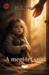 A megtört szív (ISBN: 9786158298506)