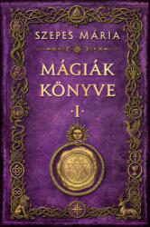 Mágiák könyve 1 (ISBN: 9789636303181)
