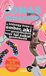 A százegy éves ember, aki azon gondolkodott, hogy túl sokat gondolkodik (ISBN: 9789635436804)