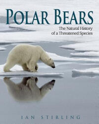 Polar Bears - Ian Stirling (ISBN: 9781554551552)