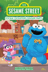 Sesame Street: Cookie Monster's Dinner Party - Alison Acton (ISBN: 9781637158036)