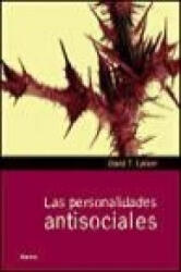 Las personalidades antisociales - David T. Lykken, Isabel Ferrer (ISBN: 9788425421143)