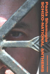 Schizo-National Anthems - Paata Shamugia (ISBN: 9789187341106)