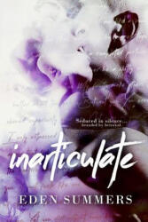 Inarticulate - Eden Summers (ISBN: 9781925512021)