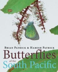 Butterflies of the South Pacific (ISBN: 9781877578045)