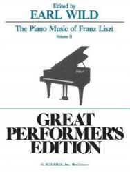 Piano Music of Franz Liszt - Volume 2: Piano Solo - Franz Liszt, Earl Wild (ISBN: 9781458411617)