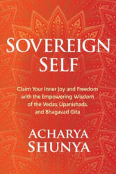 Sovereign Self - Acharya Shunya (ISBN: 9781683645818)
